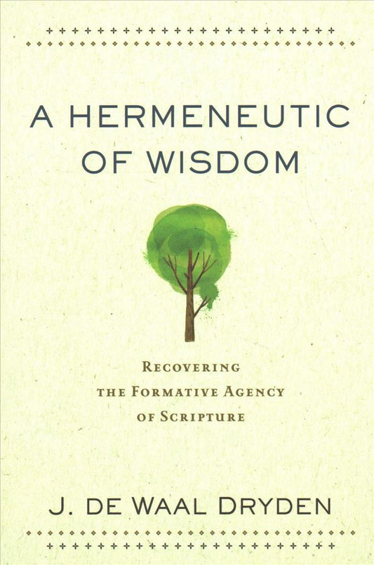 A Hermeneutic Of Wisdom - Re-vived