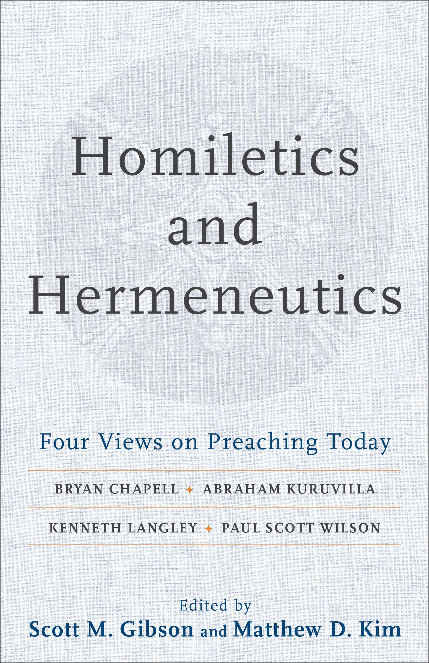 Homiletics and Hermeneutics - Re-vived