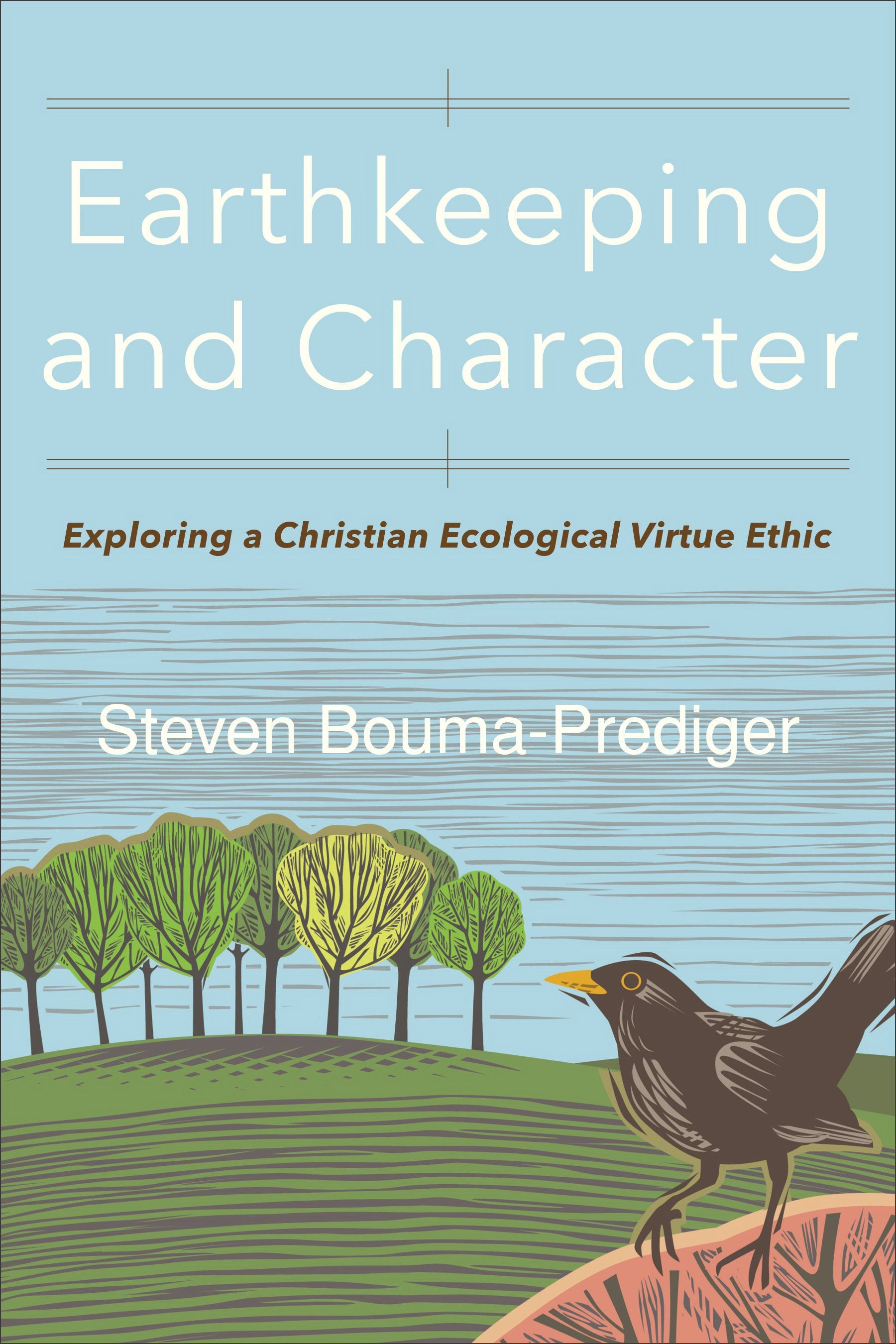 Earthkeeping and Character - Re-vived