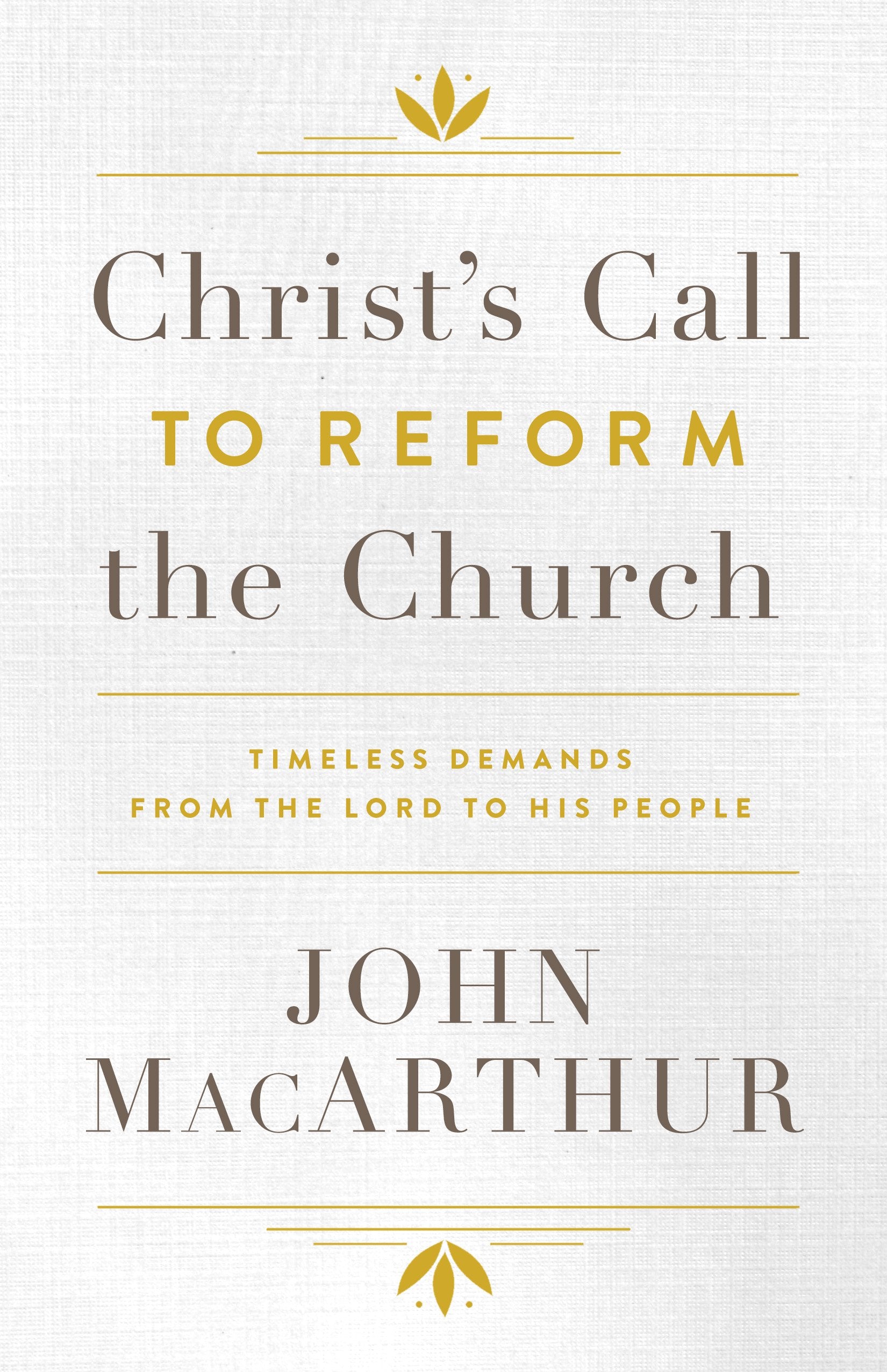 Christ's Call To Reform The Church - Re-vived