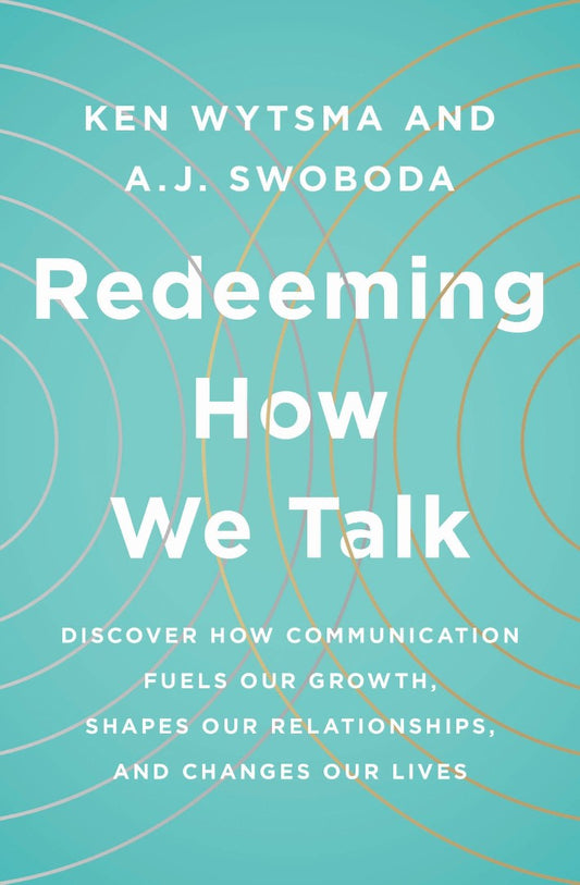 Redeeming How We Talk - Re-vived