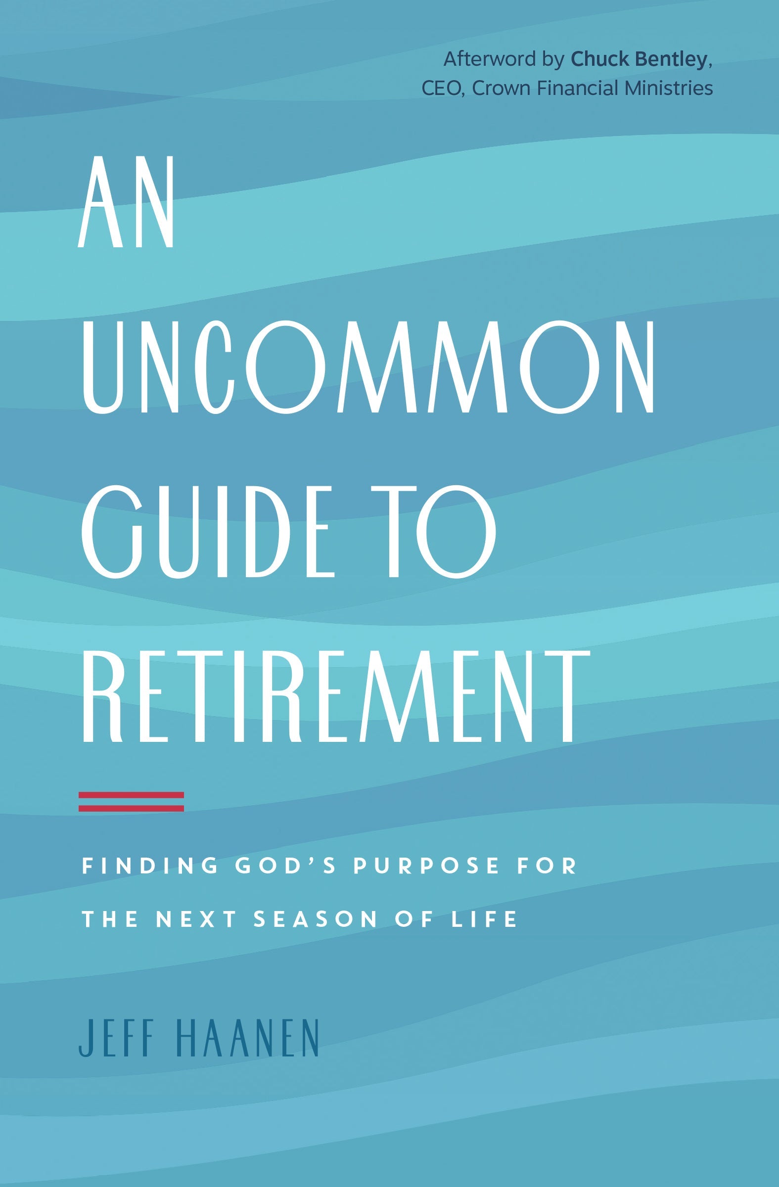 An Uncommon Guide to Retirement - Re-vived