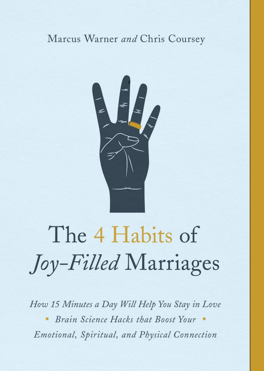 The 4 Habits of Joy-Filled Marriages - Re-vived