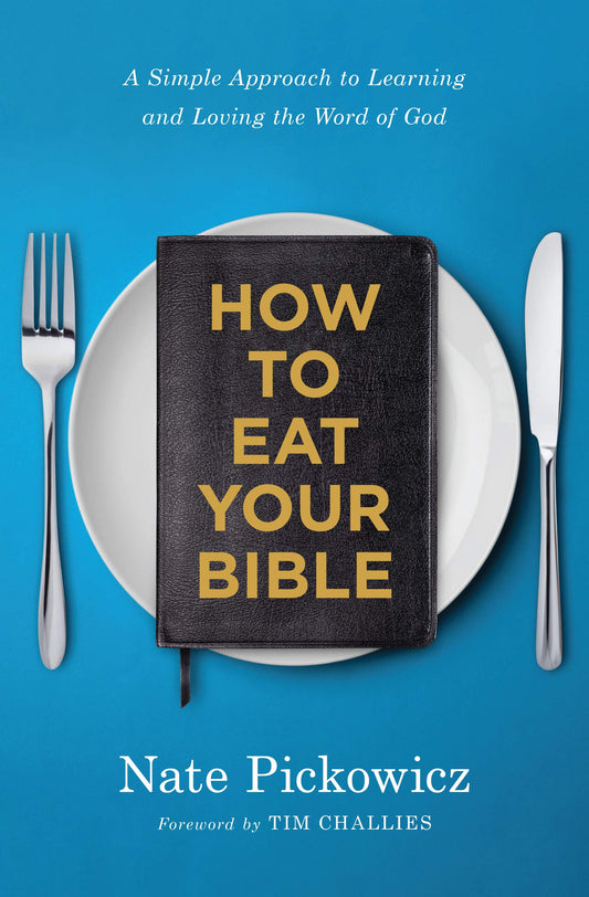 How to Eat Your Bible - Re-vived