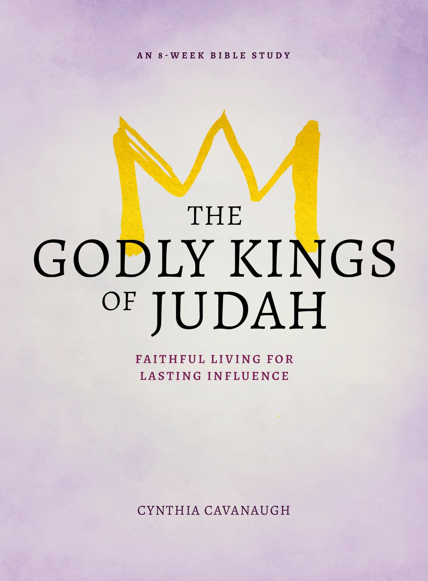 The Godly Kings of Judah - Re-vived