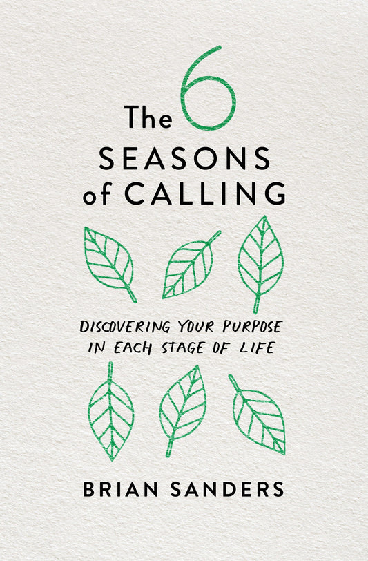 The 6 Seasons of Calling - Re-vived
