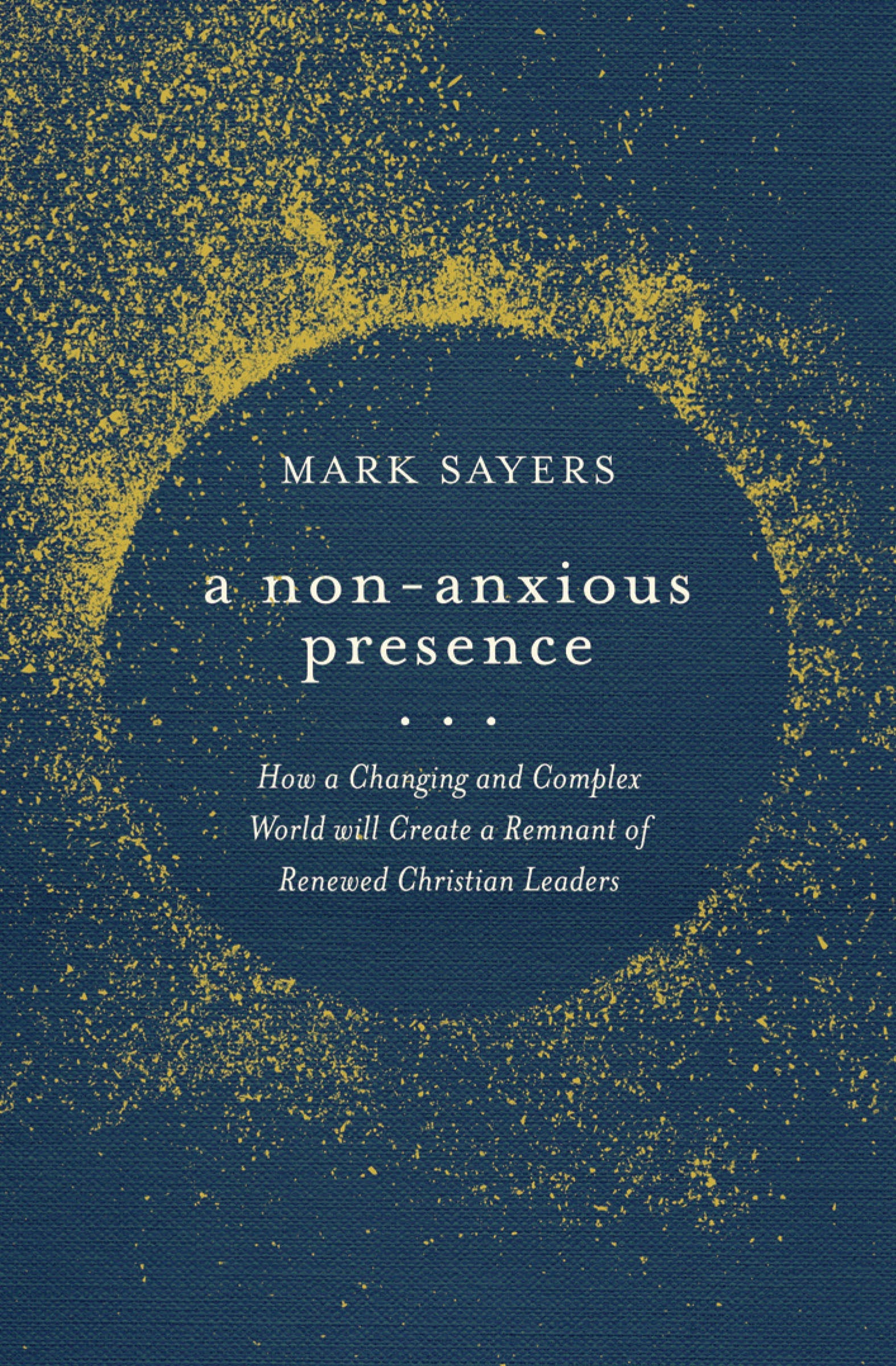 A Non-Anxious Presence - Re-vived