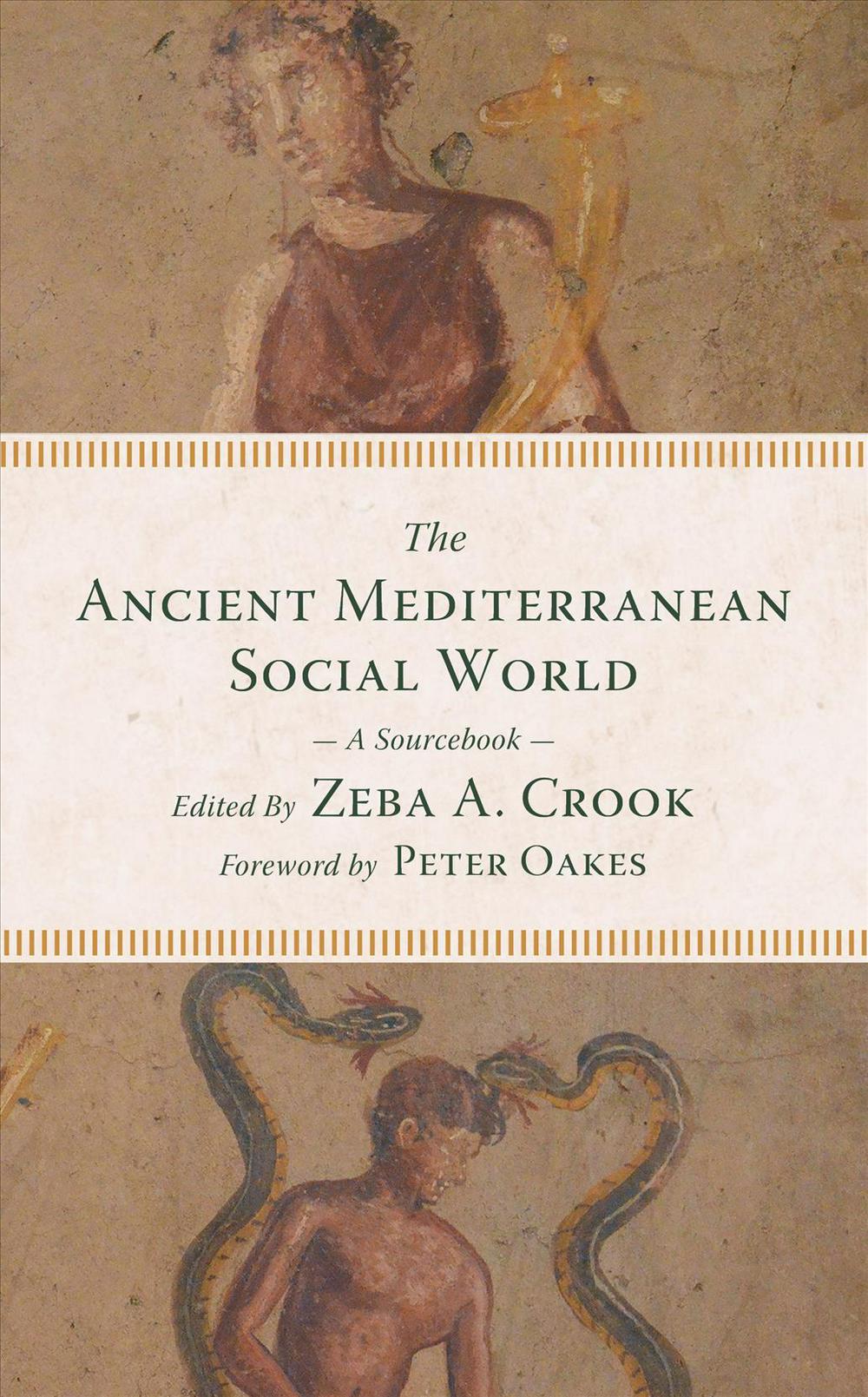 The Ancient Mediterranean Social World - Re-vived