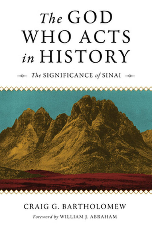 The God Who Acts in History - Re-vived