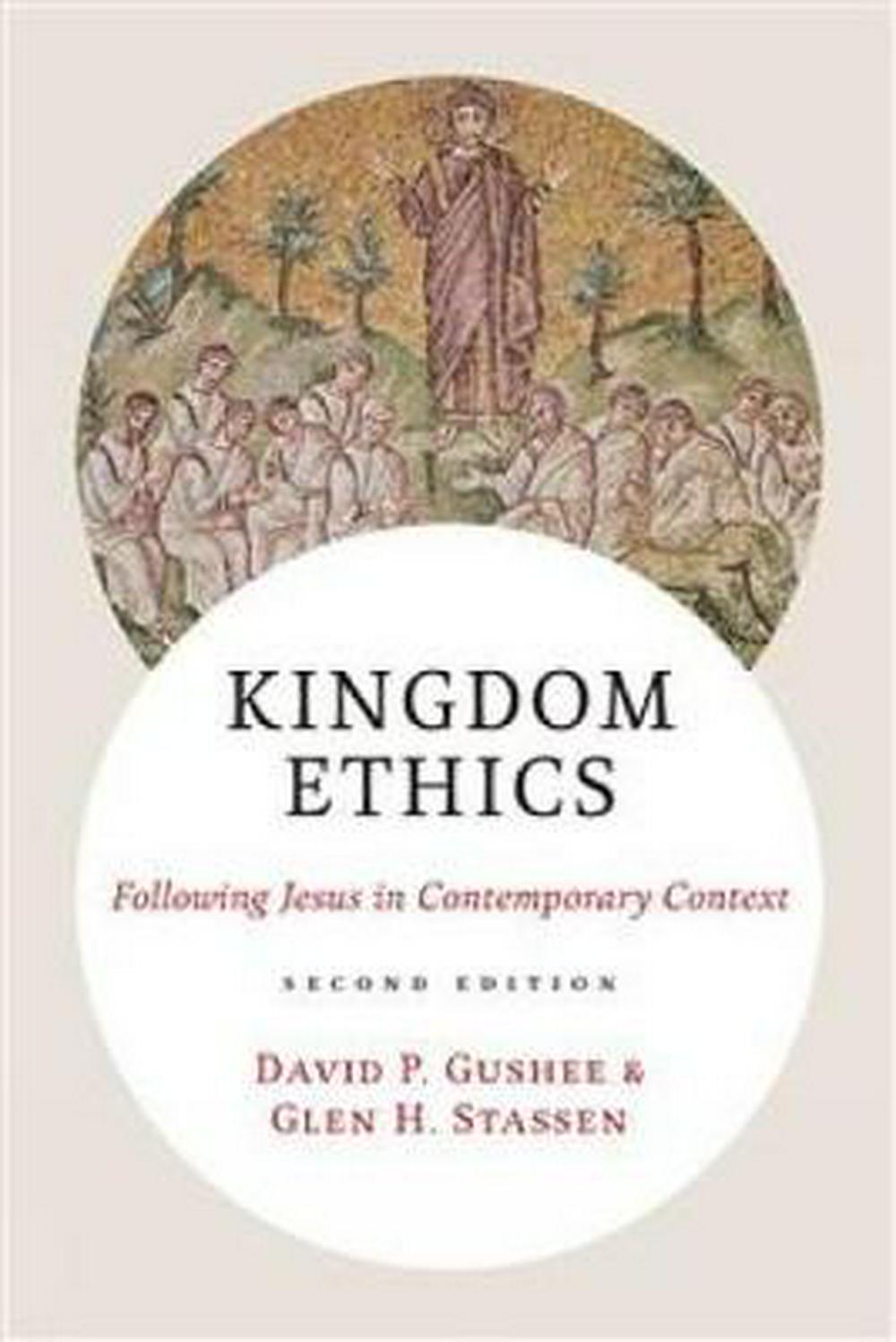 Kingdom Ethics - Re-vived