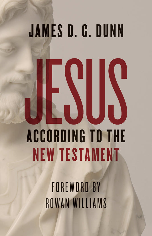 Jesus According to the New Testament - Re-vived