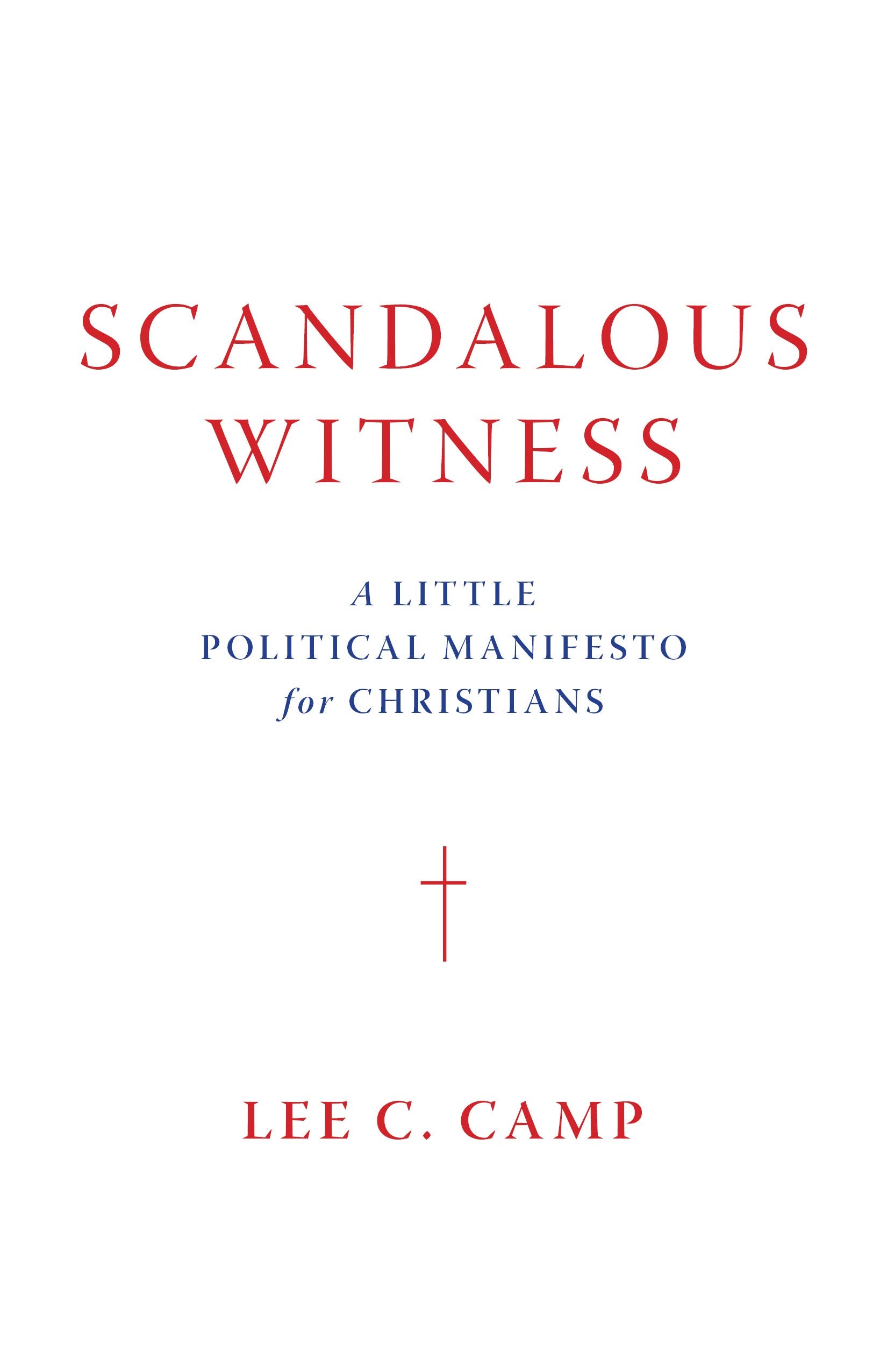 Scandalous Witness - Re-vived