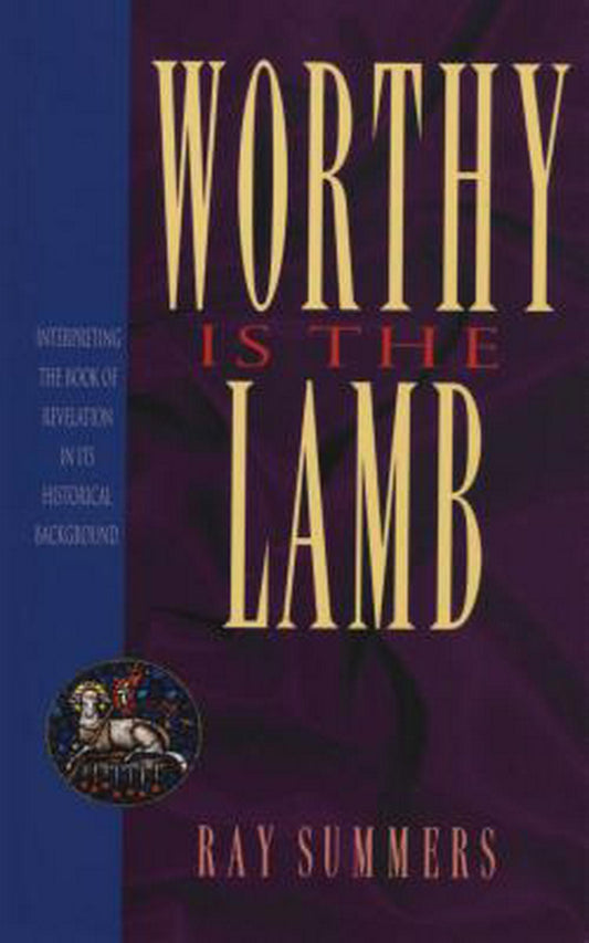 Worthy Is the Lamb - Re-vived