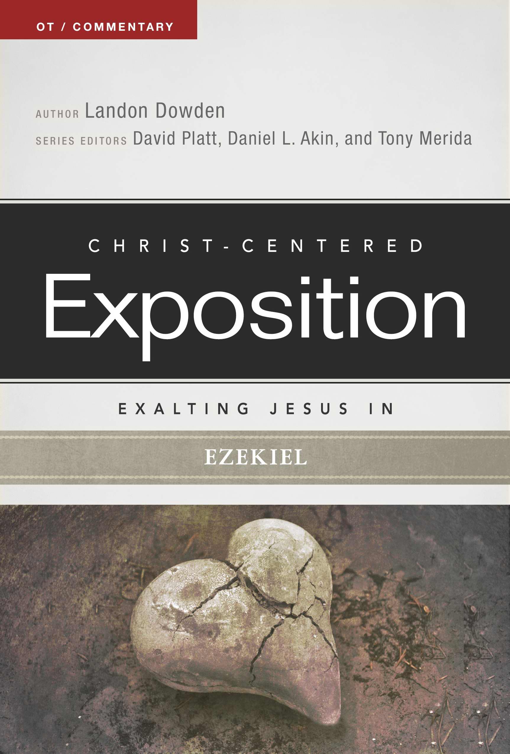 Exalting Jesus in Ezekiel - Re-vived