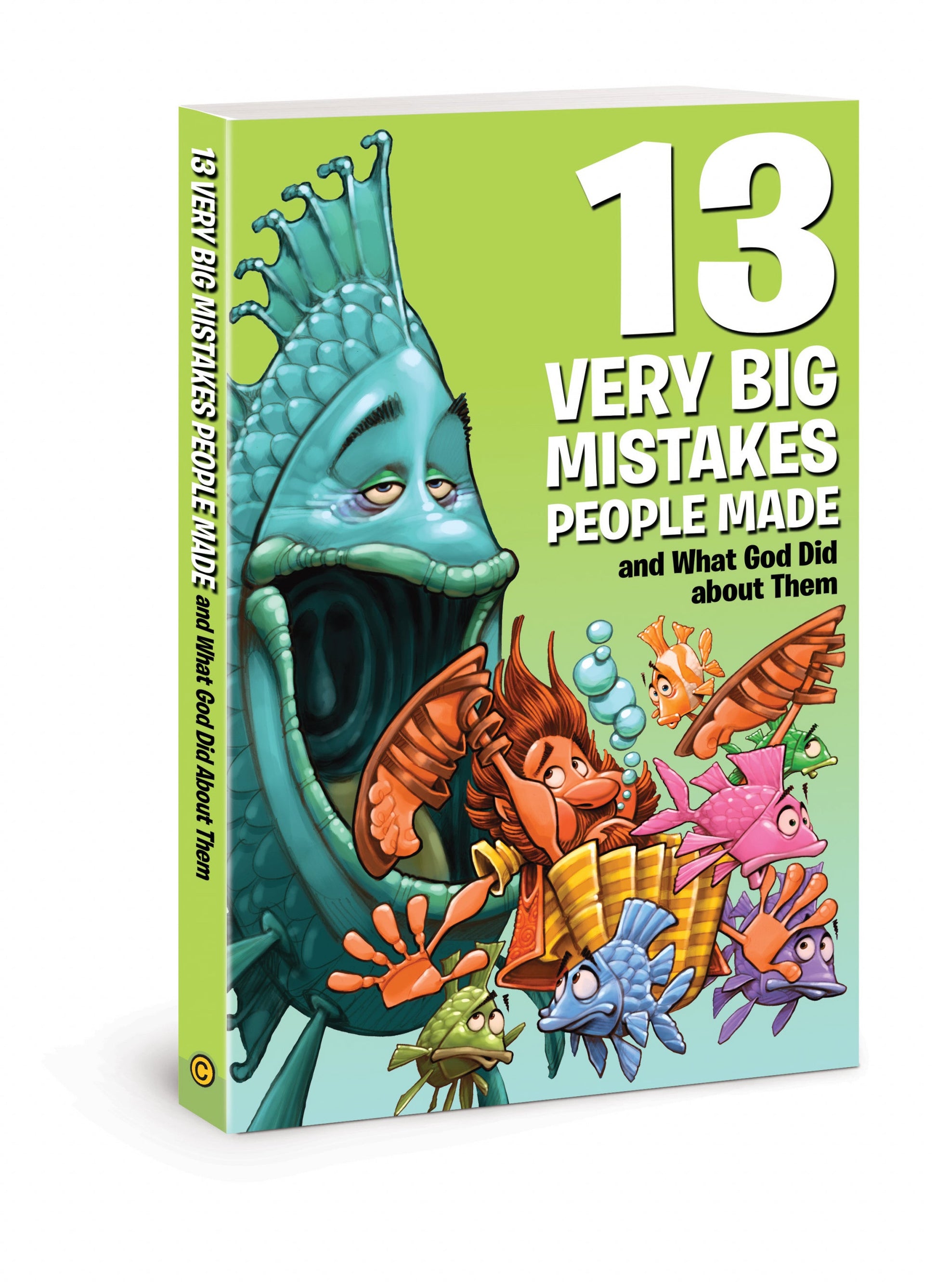 13 Very Big Mistakes People Made And What God Did About Them - Re-vived