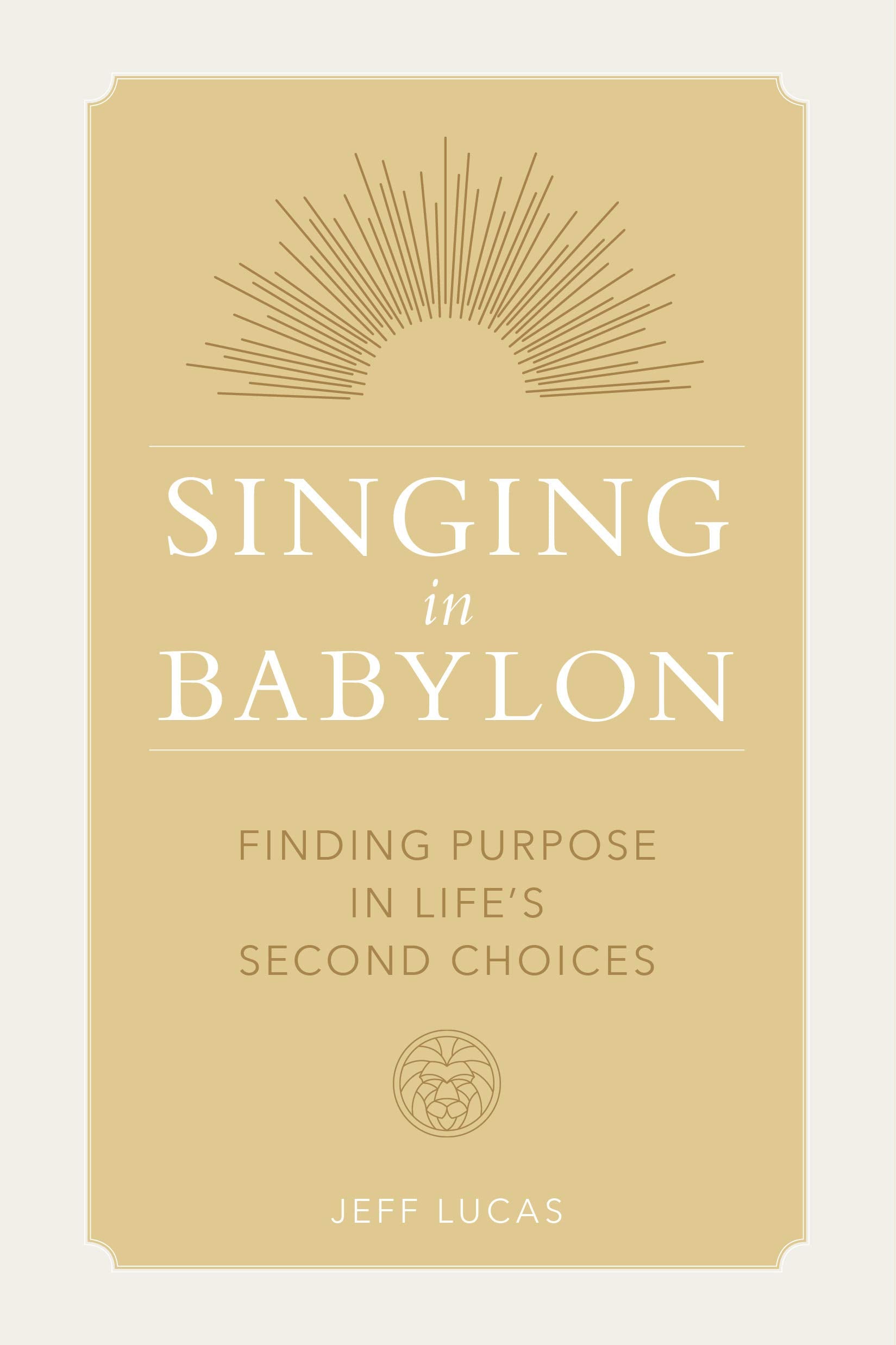 Singing in Babylon - Re-vived