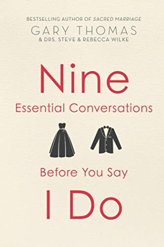 Nine Essential Conversations Before You Say I Do - Re-vived