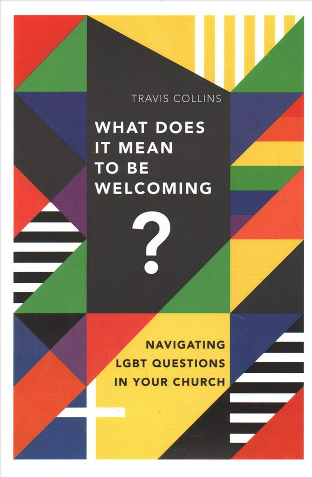 What Does It Mean To Be Welcoming? - Re-vived