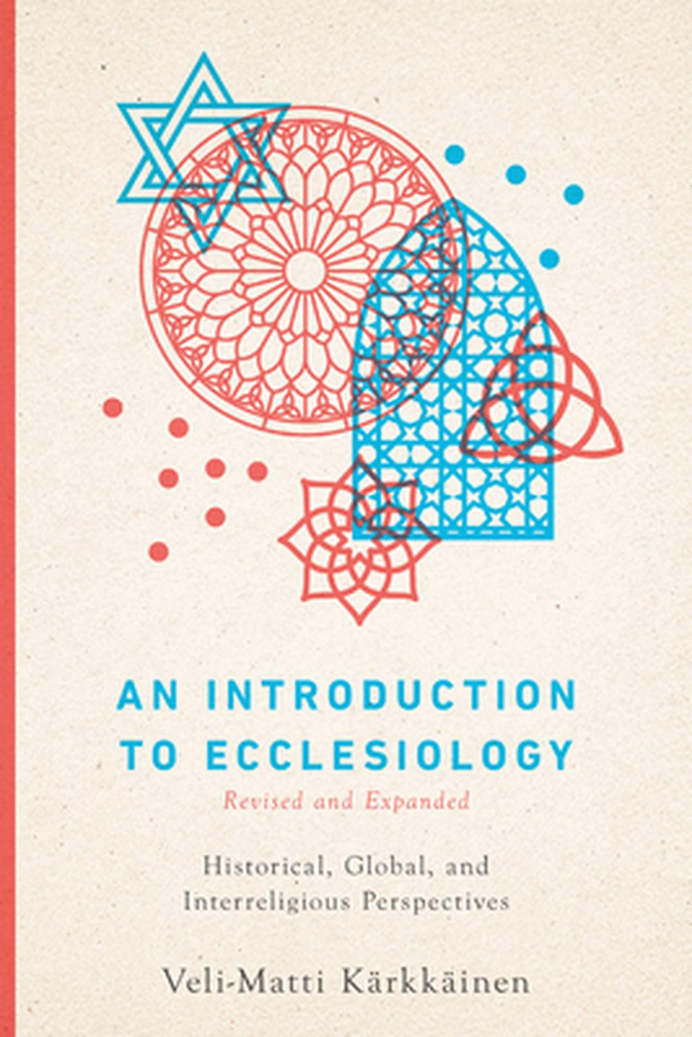 Introduction to Ecclesiology, An - Re-vived