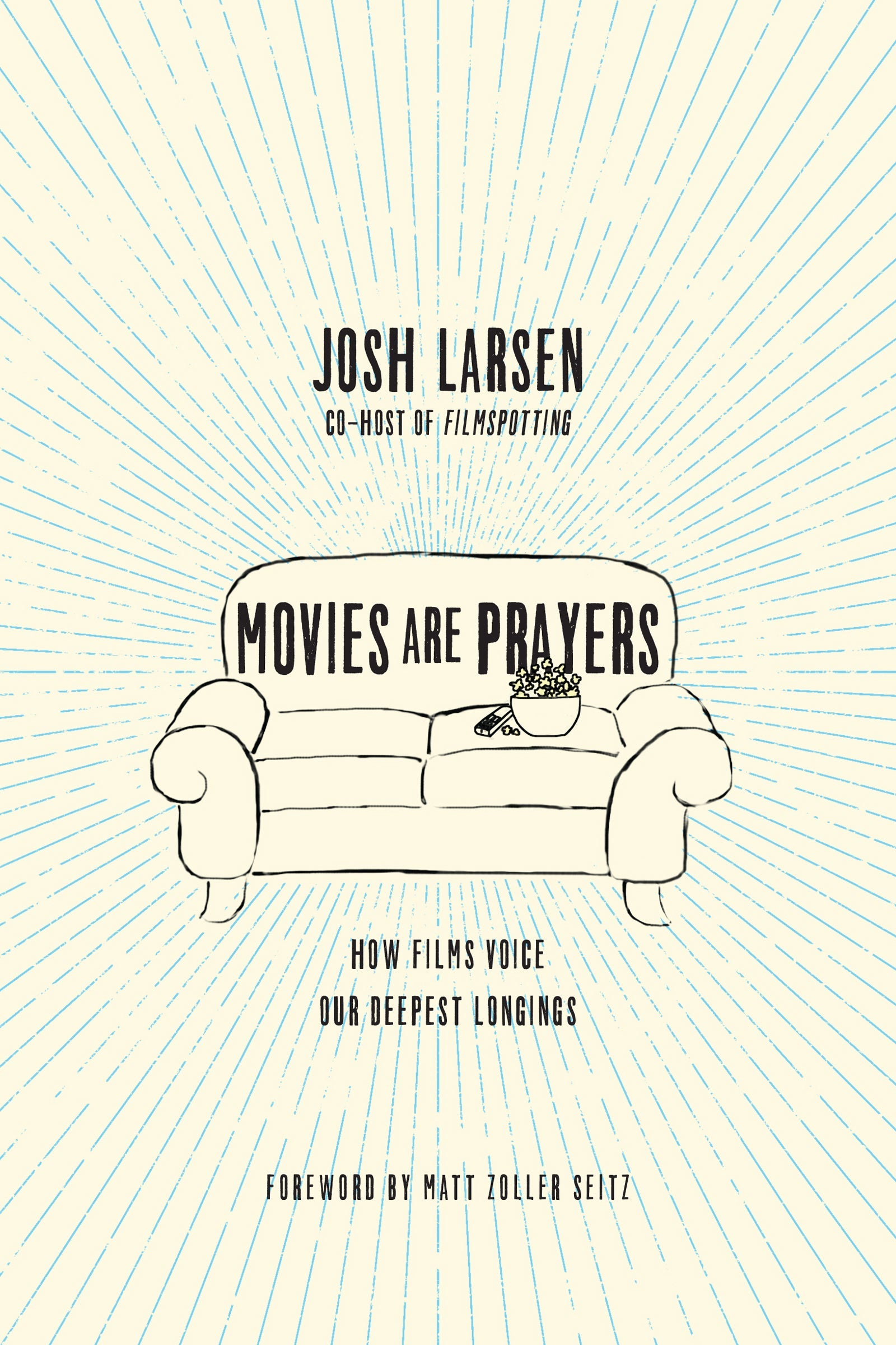 Movies are Prayers - Re-vived