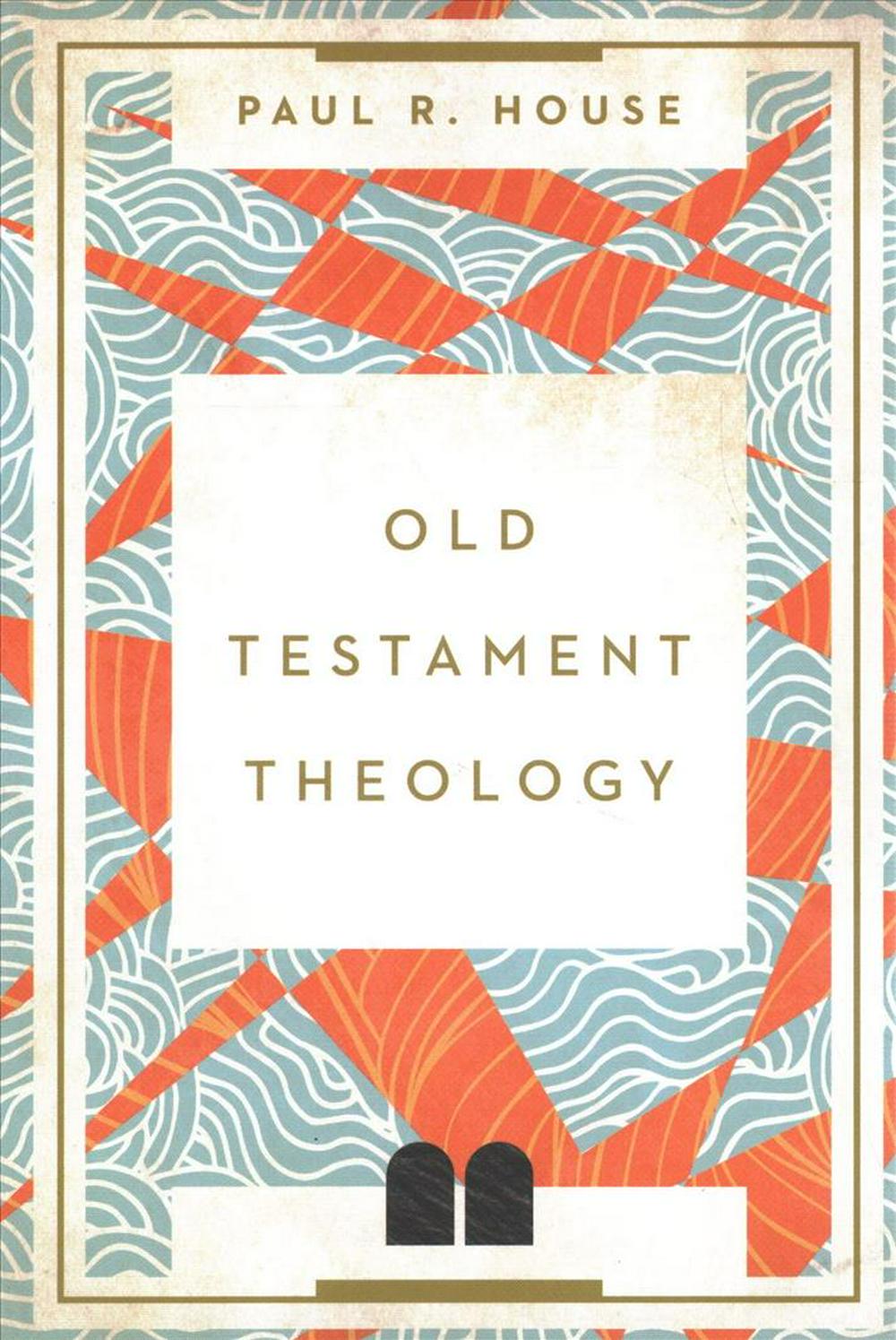 Old Testament Theology - Re-vived