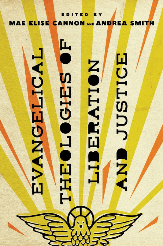 Evangelical Theologies of Liberation and Justice - Re-vived