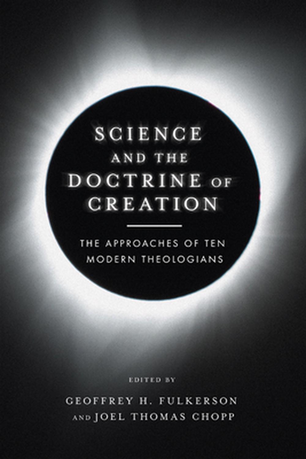 Science and the Doctrine of Creation - Re-vived