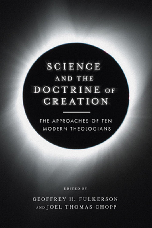 Science and the Doctrine of Creation - Re-vived