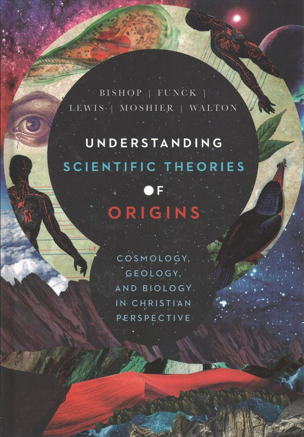 Understanding Scientific Theories Of Origin - Re-vived