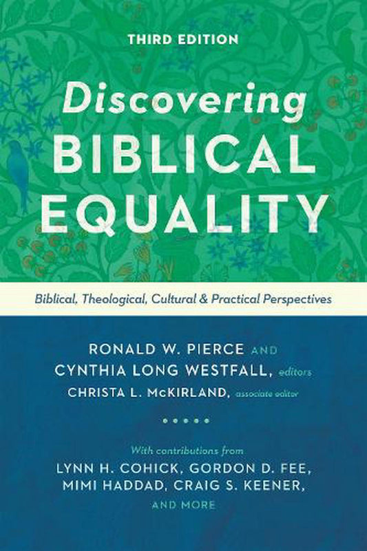 Discovering Biblical Equality - Re-vived