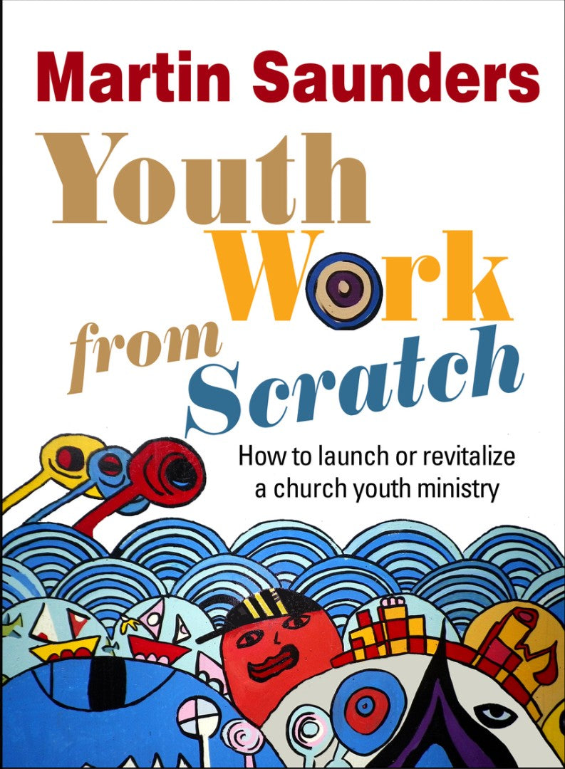 Youth Work From Scratch - Re-vived