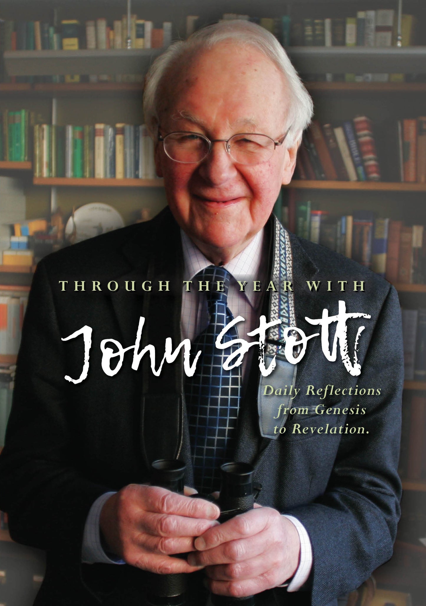 Through the Year With John Stott Hardback - Re-vived