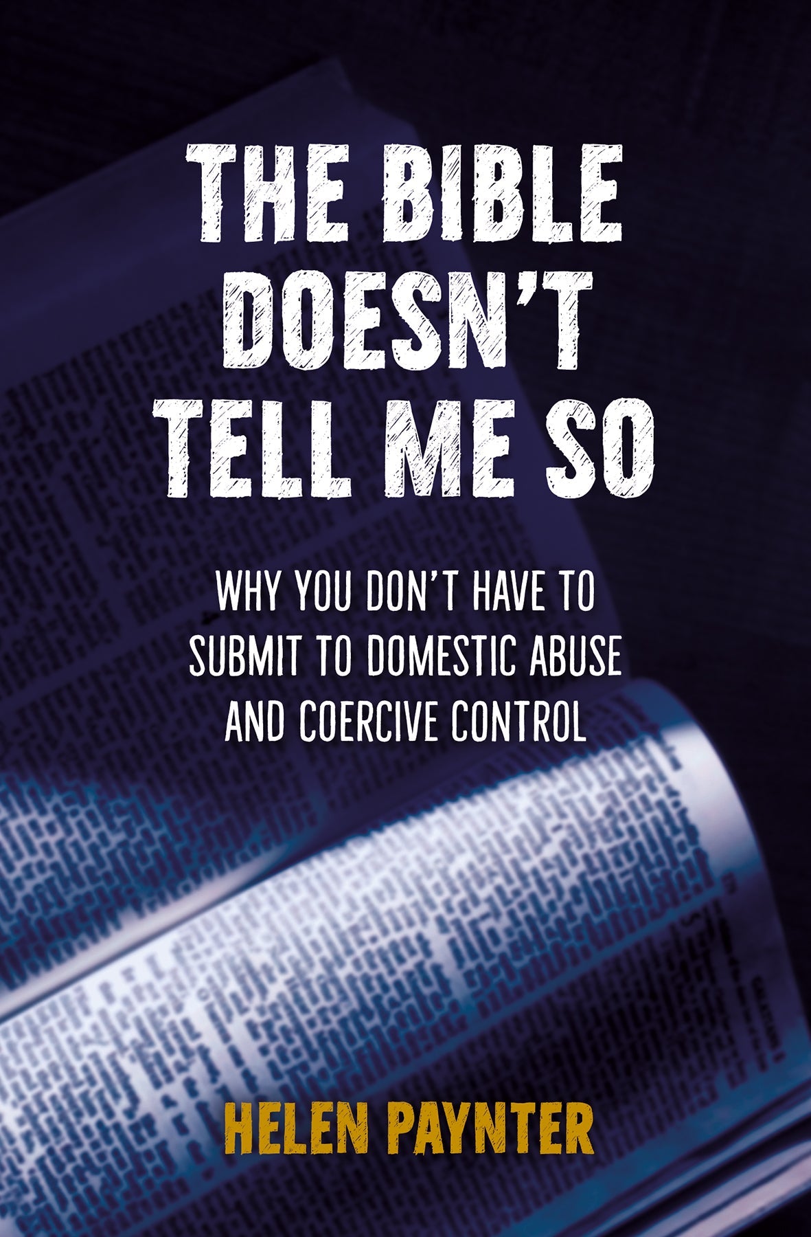 The Bible Doesn't Tell Me So - Re-vived