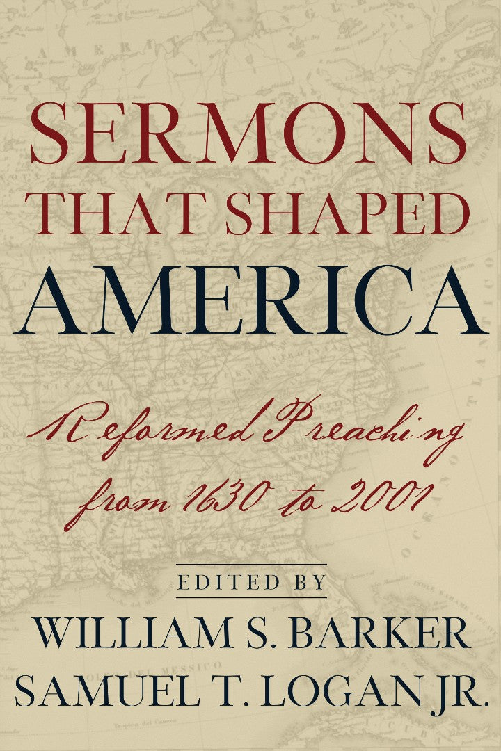 Sermons That Shaped America - Re-vived