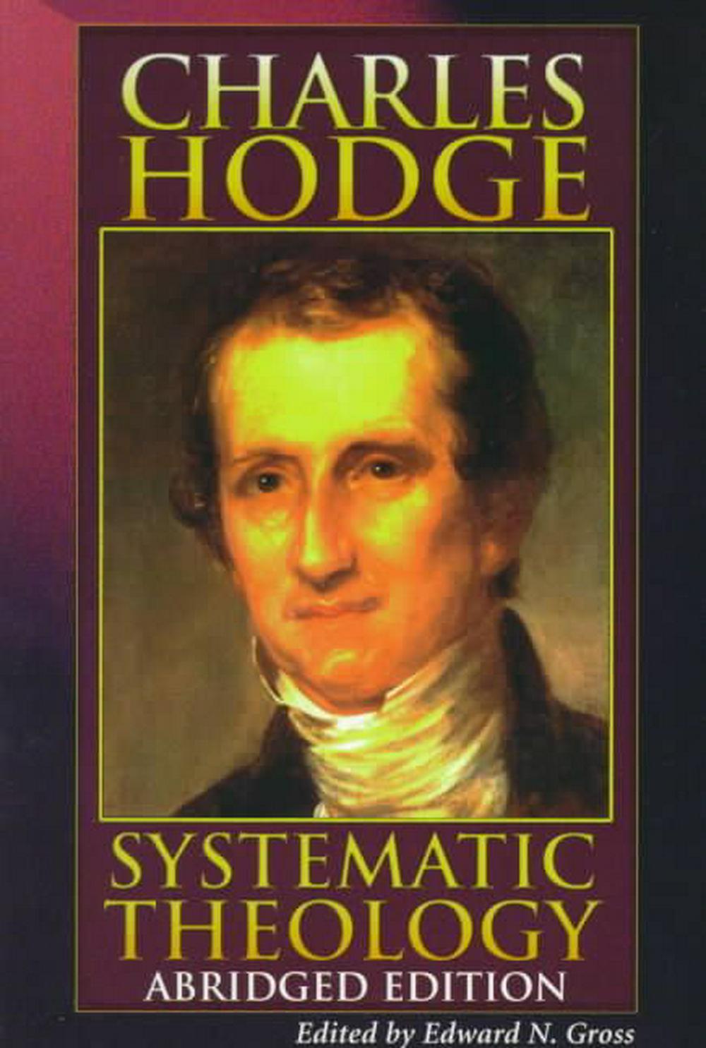 Systematic Theology: Abridged Edition - Re-vived