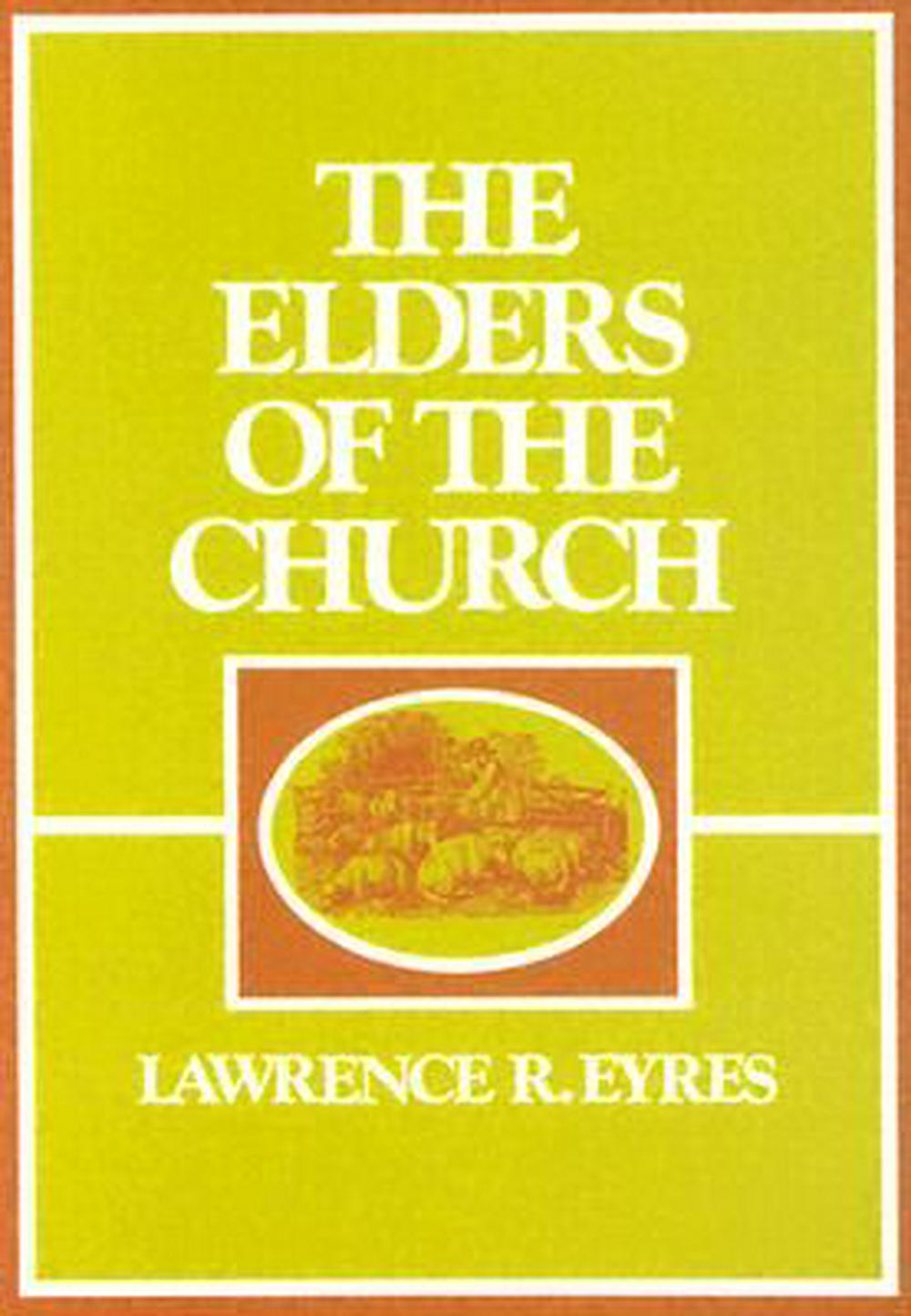 Elders of the Church - Re-vived