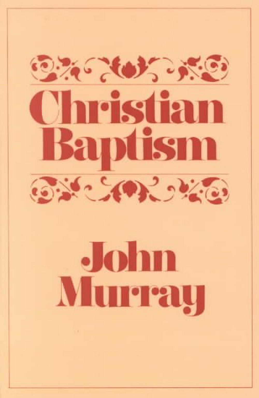 Christian Baptism - Re-vived