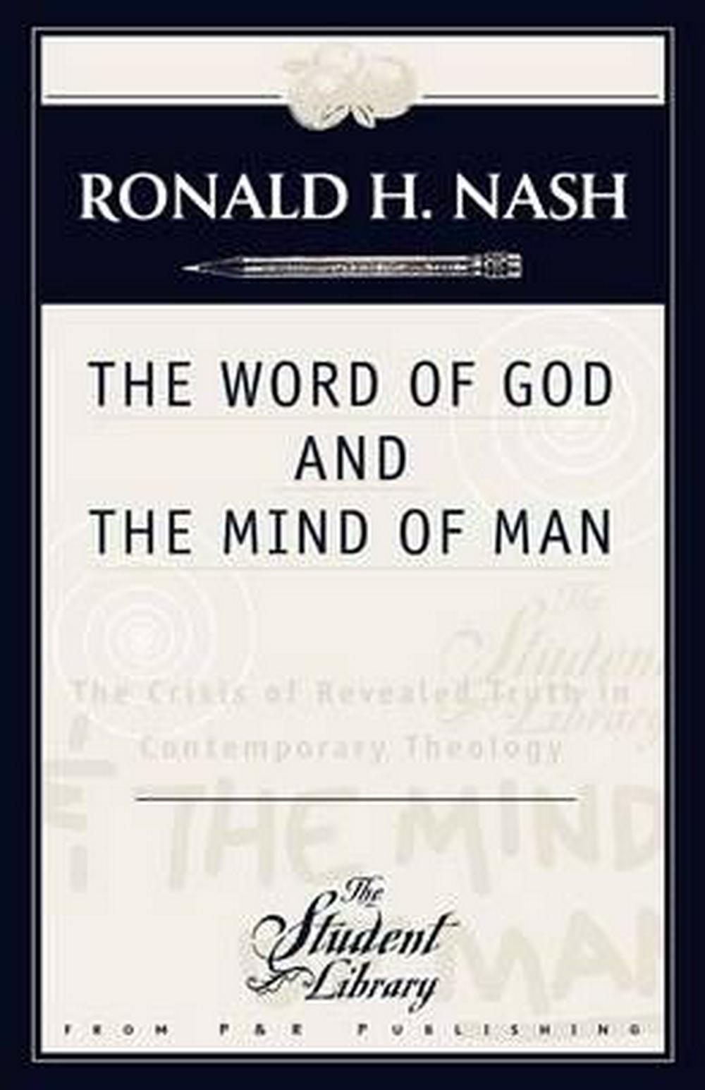 The Word of God and the Mind of Man - Re-vived