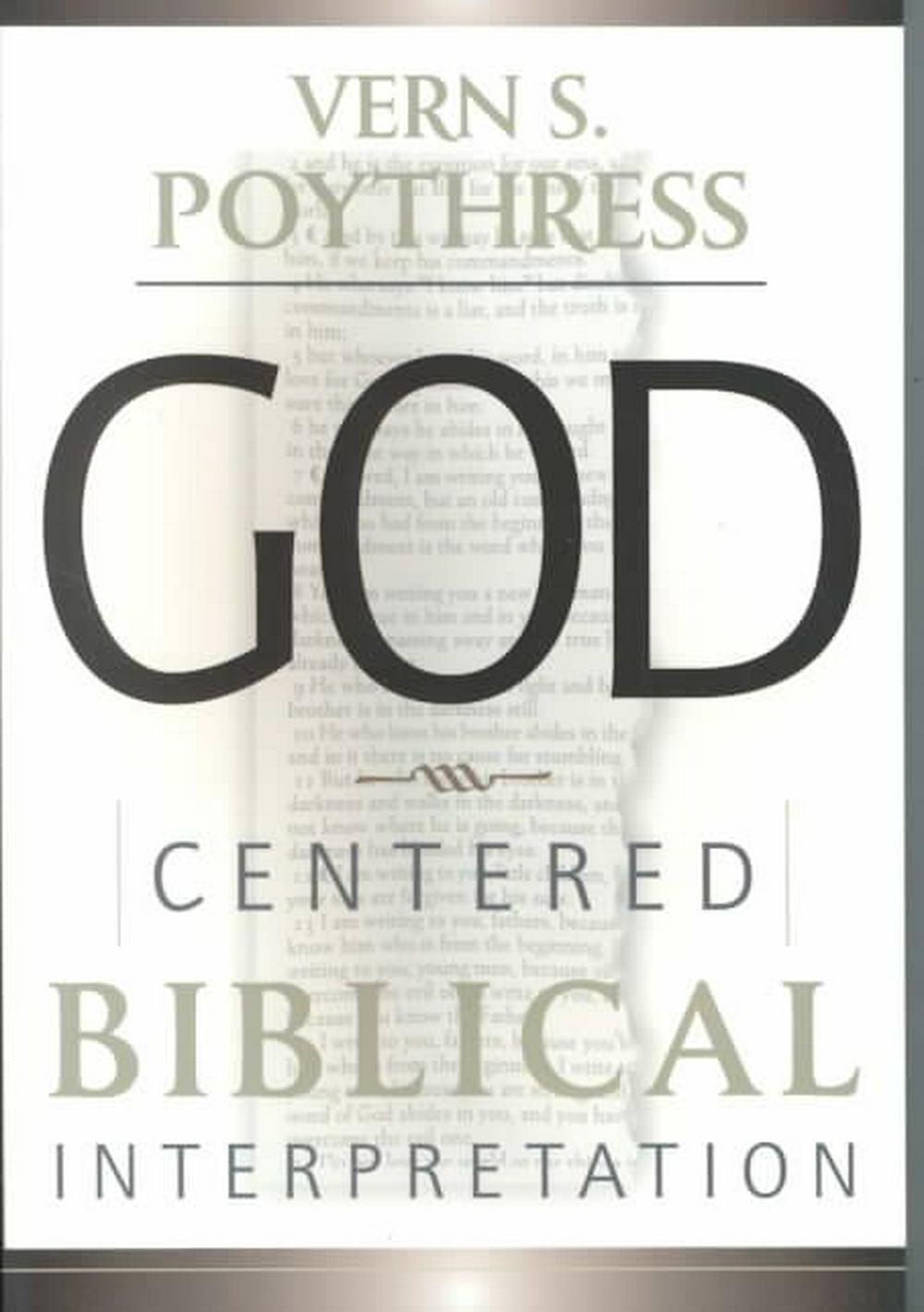 God-Centered Biblical Interpretation - Re-vived