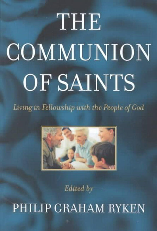 The Communion of Saints - Re-vived