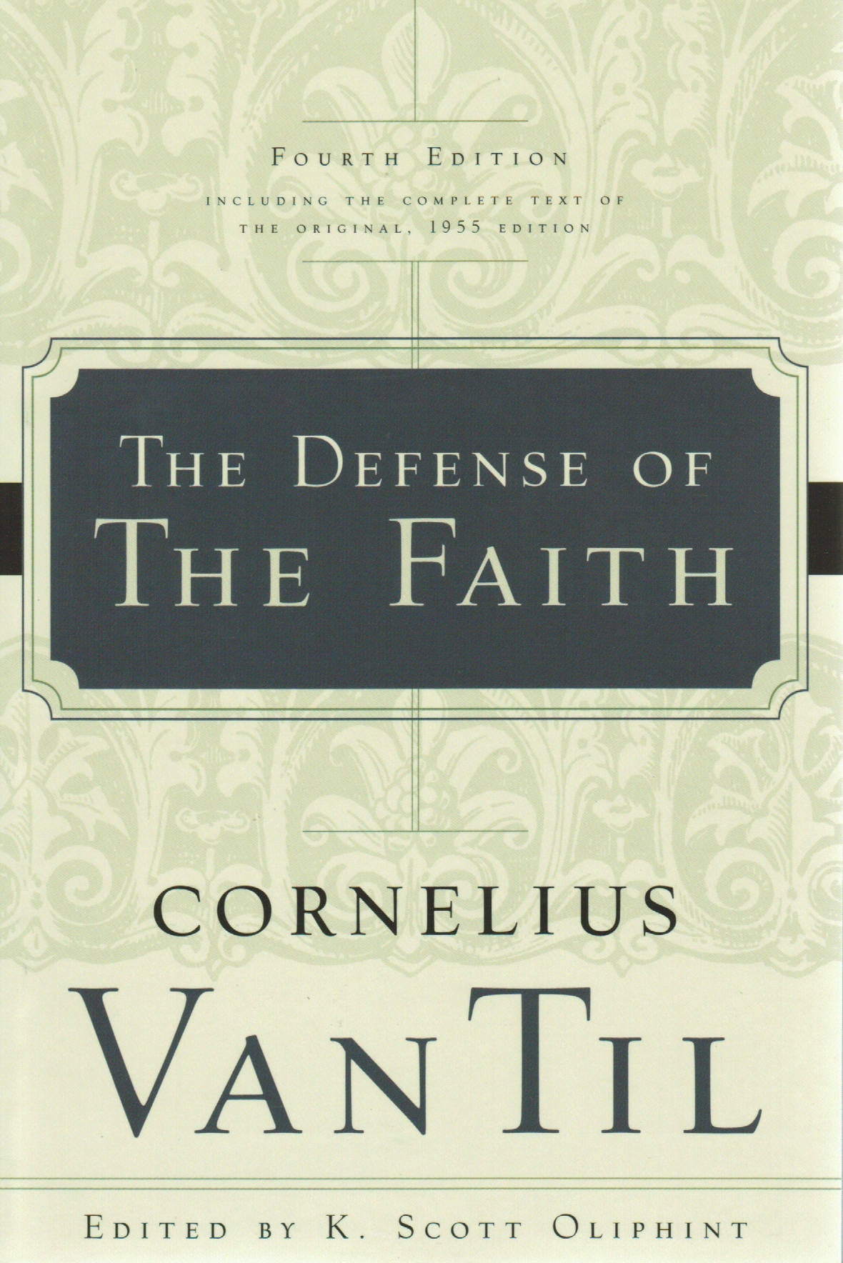 The Defense of the Faith - Re-vived