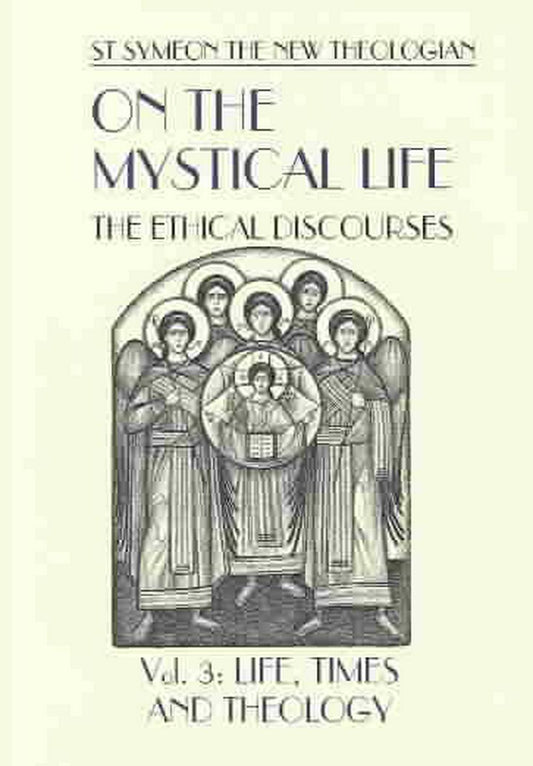 On the Mystical Life: The Ethical Discourses Volume 3 - Re-vived