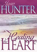Healing The Heart Paperback Book - Joan Hunter - Re-vived.com