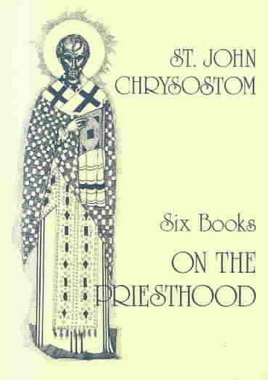 On the Priesthood, Six Books - Re-vived