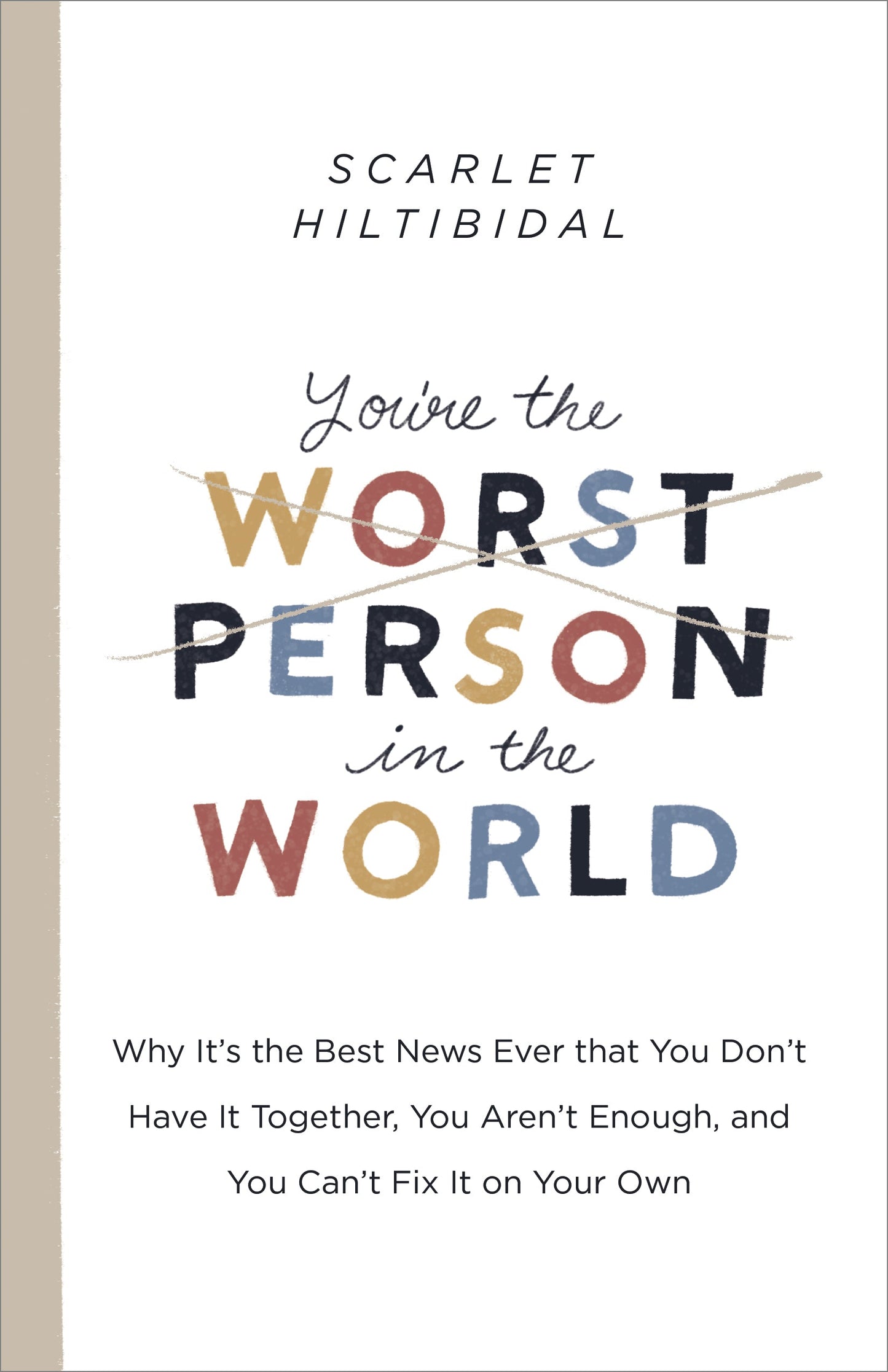 You're the Worst Person in the World - Re-vived