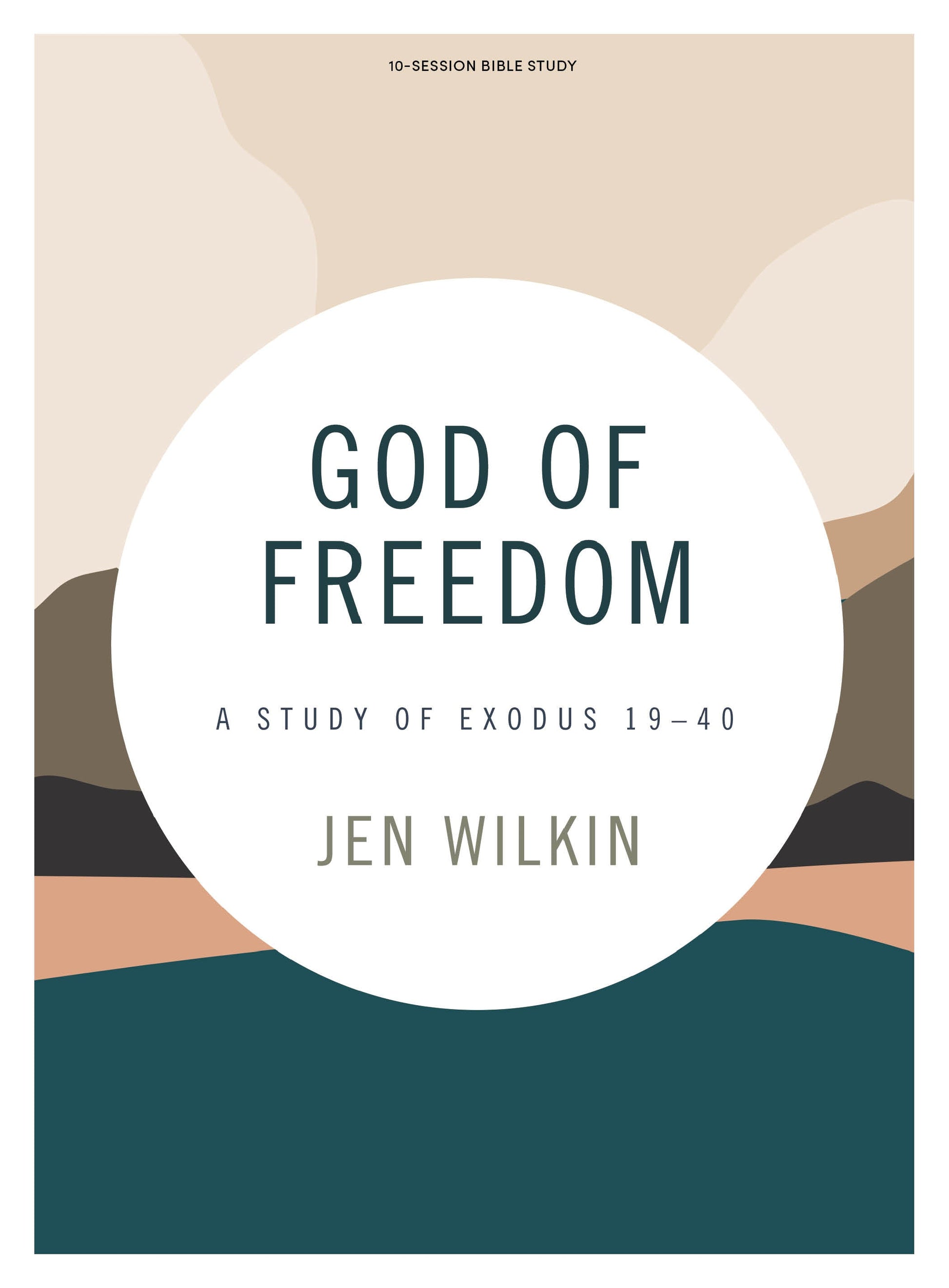 God of Freedom Bible Study Book - Re-vived