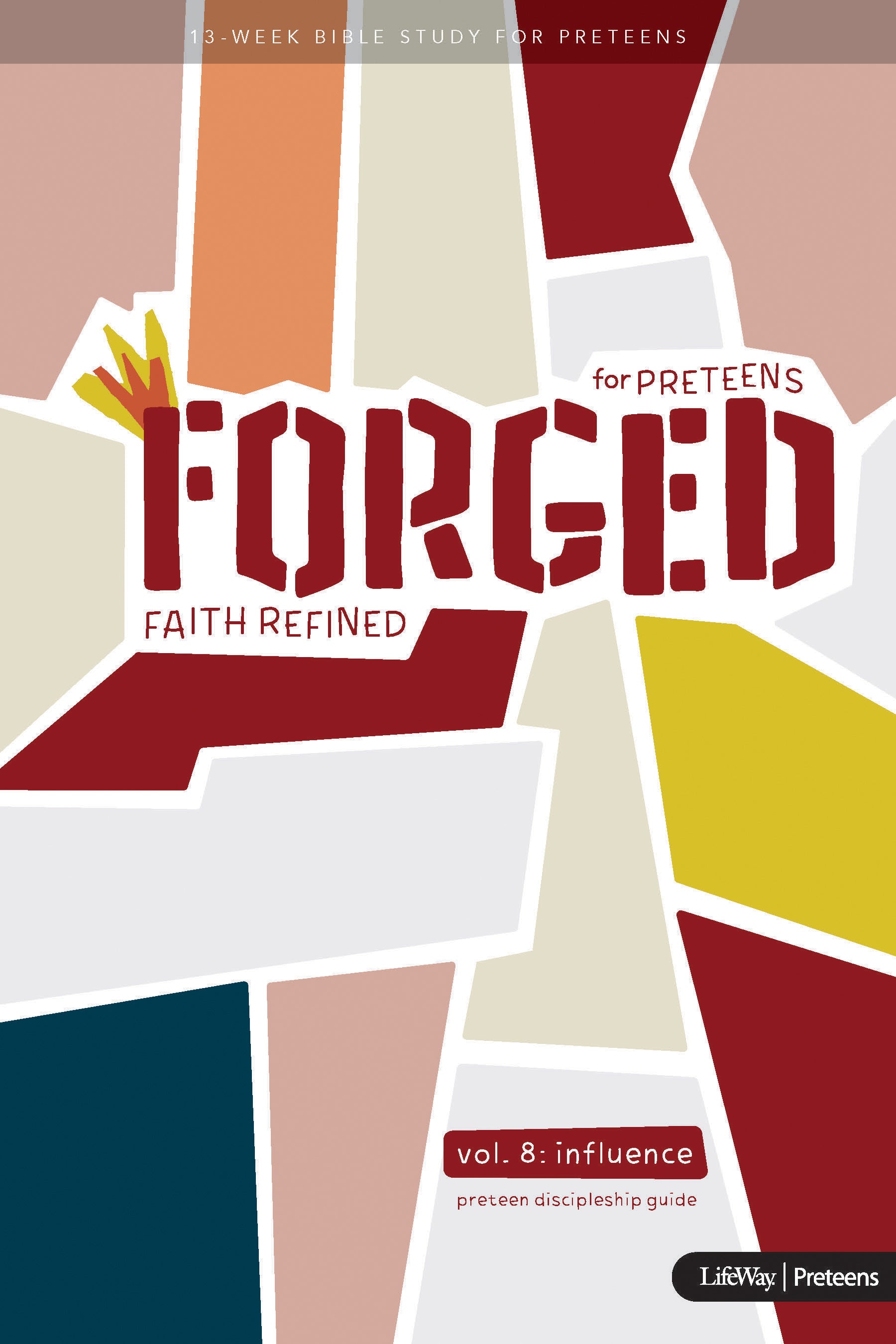 Forged: Faith Refined, Volume 8 Preteen Discipleship Guide - Re-vived