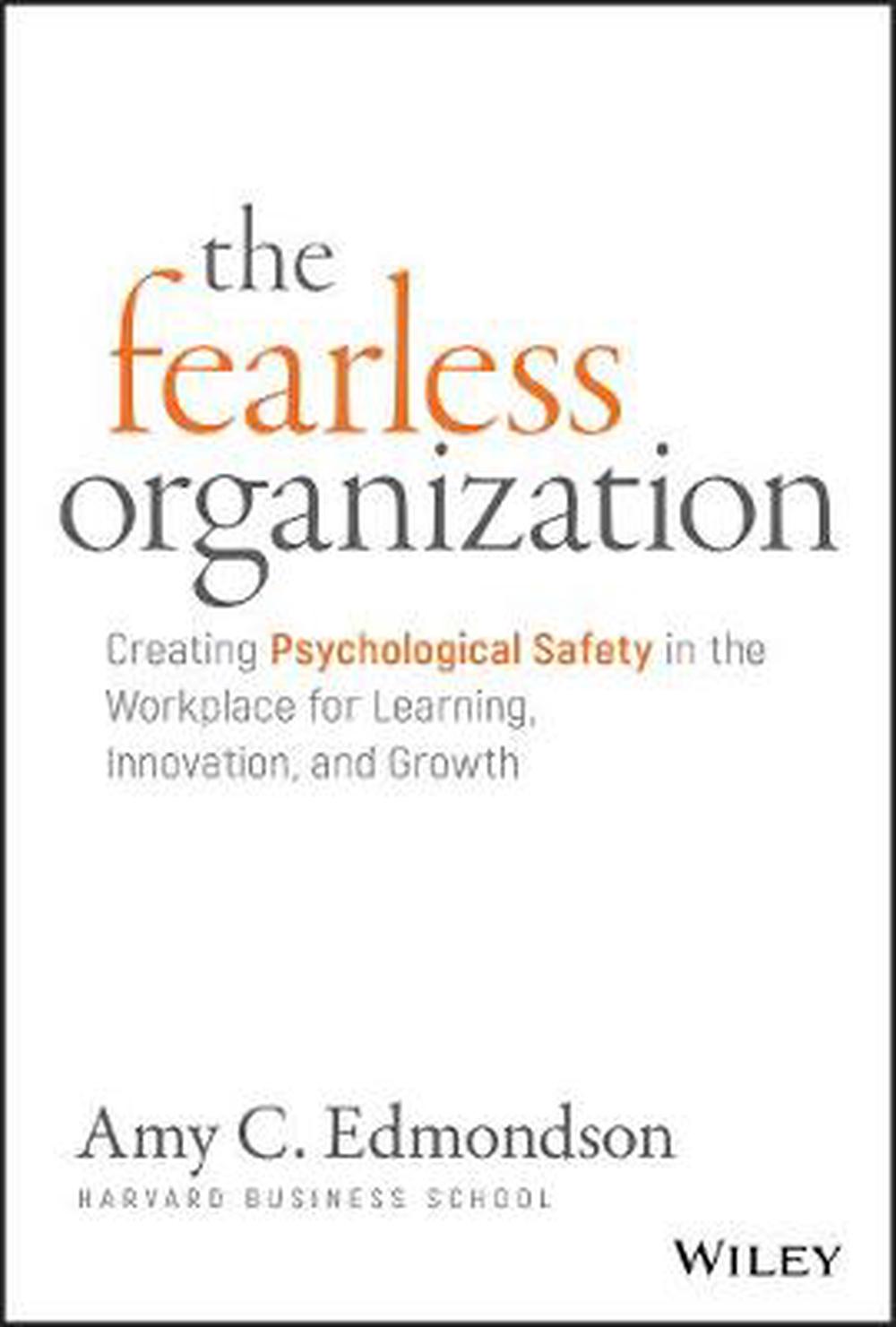 The Fearless Organization - Re-vived