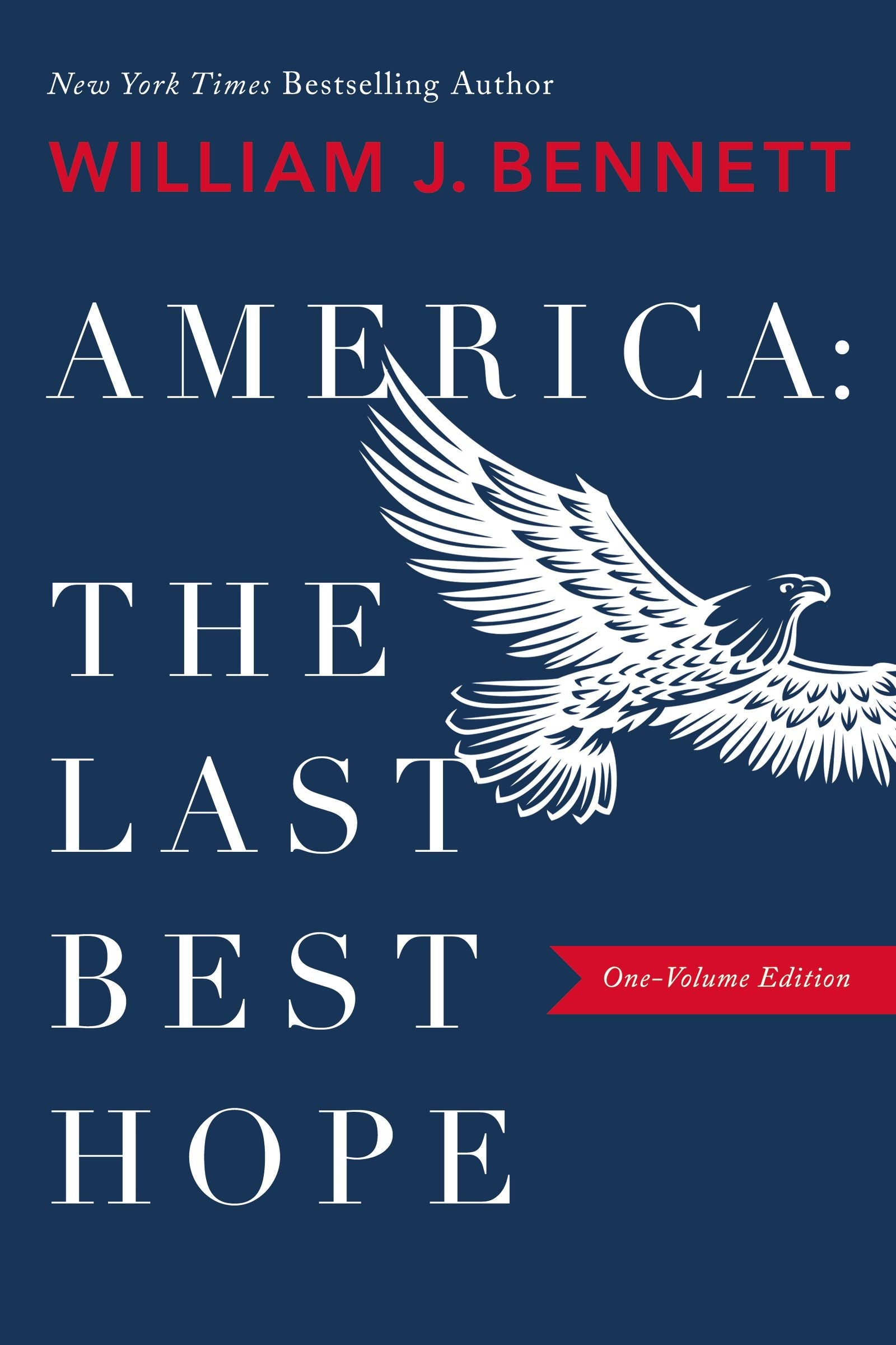 America: The Last Best Hope - Re-vived