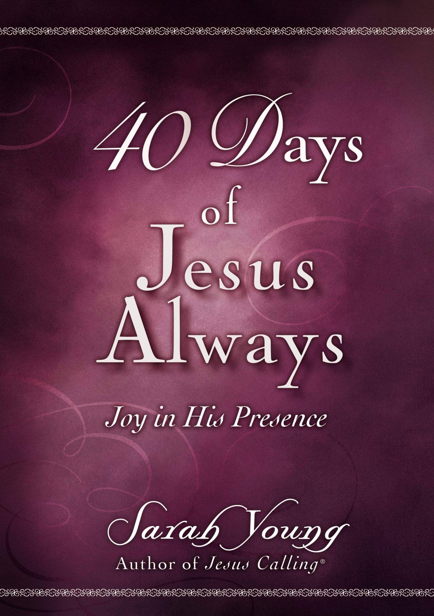 40 Days of Jesus Always - Re-vived
